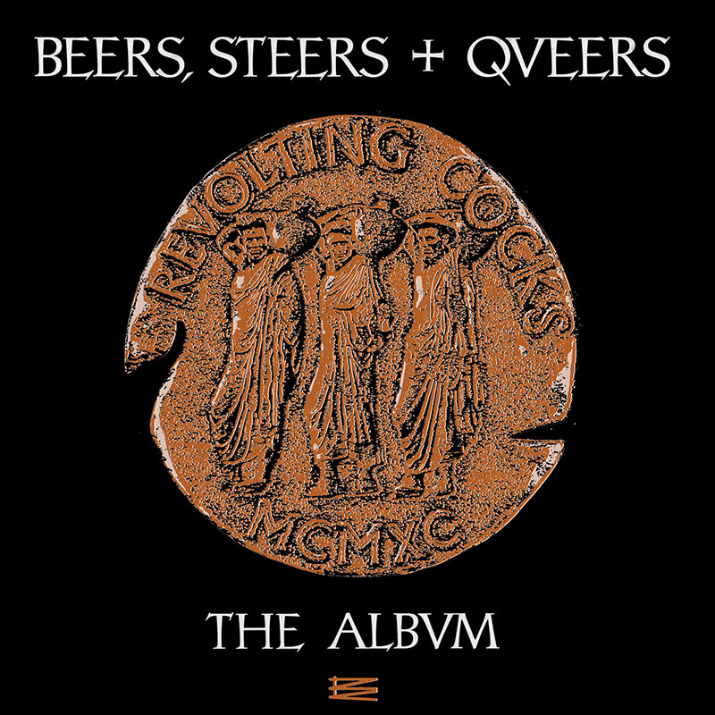 Revolting Cocks – Beers, Steers + Queers (1990)