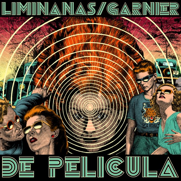 The Limiñanas / Laurent Garnier –  De Pel​í​cula (2021)