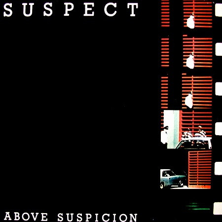 Suspect – Above Suspicion (1980)